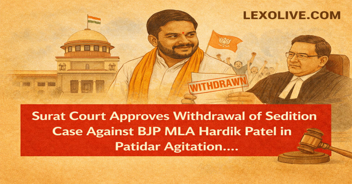 Surat Court Approves Withdrawal of Sedition Case Against BJP MLA Hardik Patel in Patidar Agitation